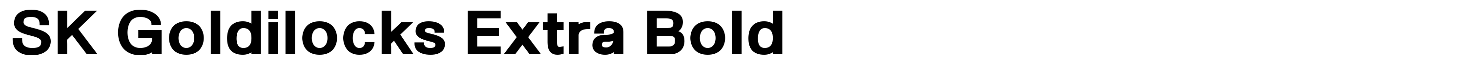 SK Goldilocks Extra Bold